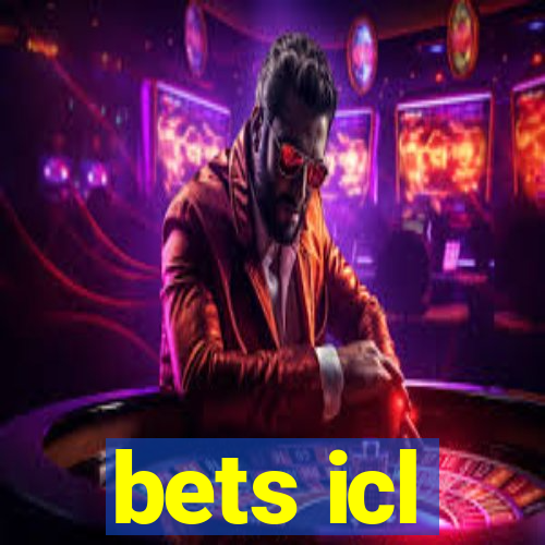 bets icl